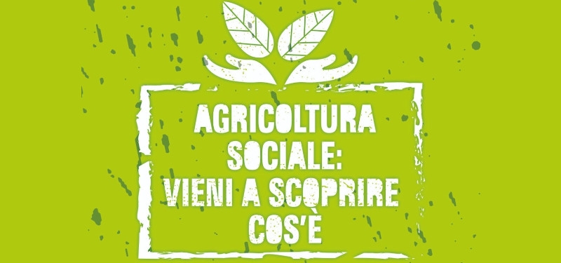 Agricoltura di comunità: sabato 8 ottobre l'evento di chiusura del progetto