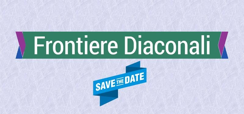 Frontiere Diaconali 2026: Diaconia e Territorio