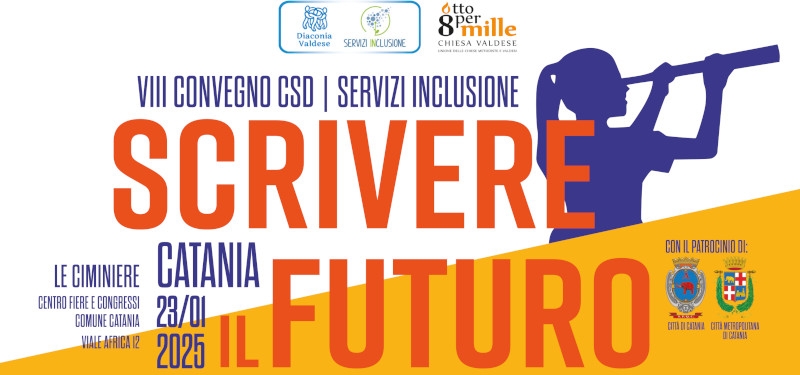 Scrivere il futuro. VIII Convegno nazionale di Servizi Inclusione